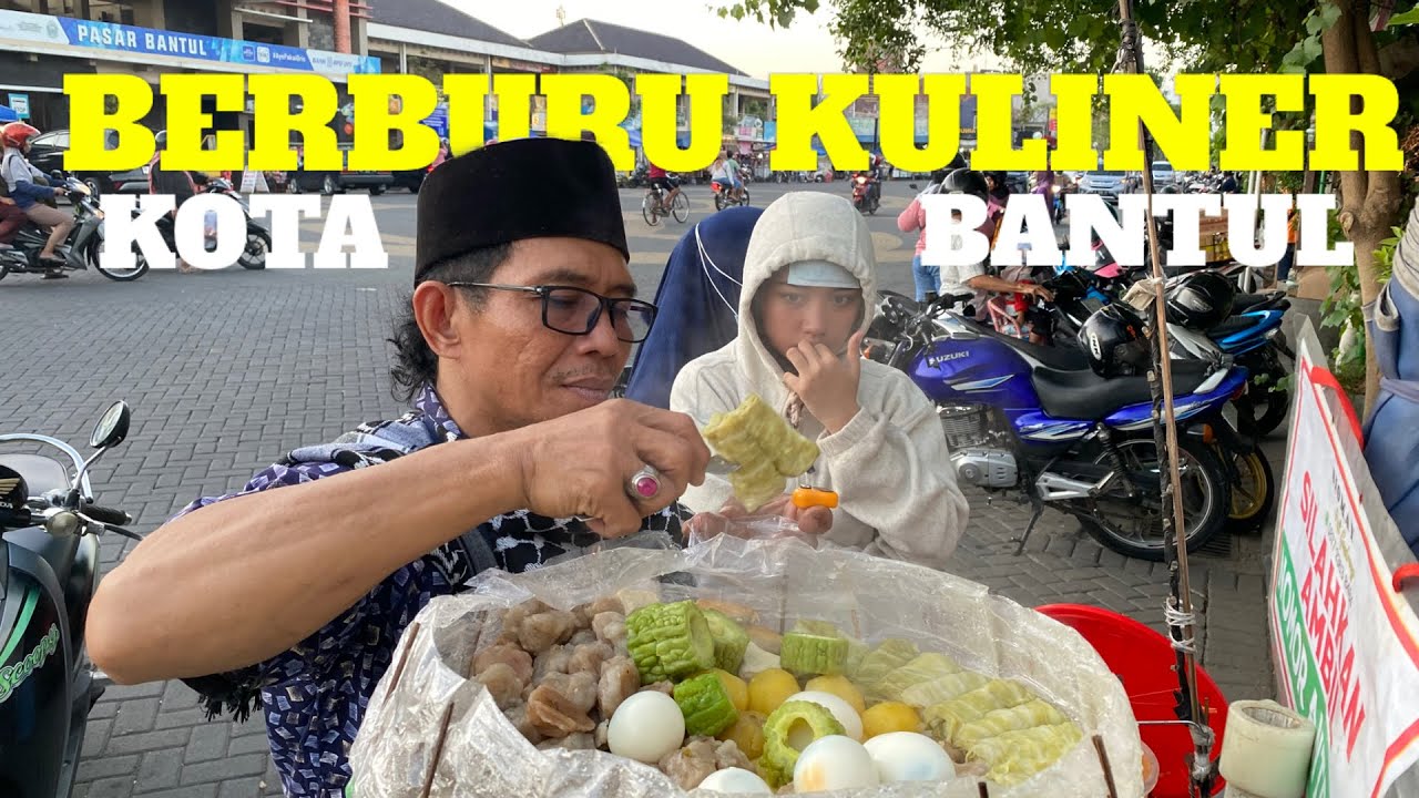 DOLAN NENG IMOGIRI BABLAS BERBURU KULINER DI BANTUL YOGYAKARTA
