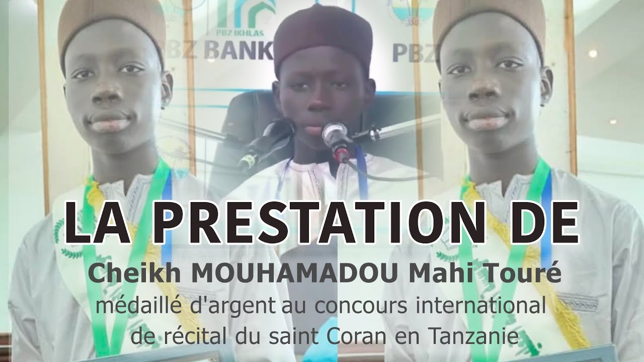 La prestation de Cheikh  Mahi Touré, médaillé d'argent au concours international de récital du Coran
