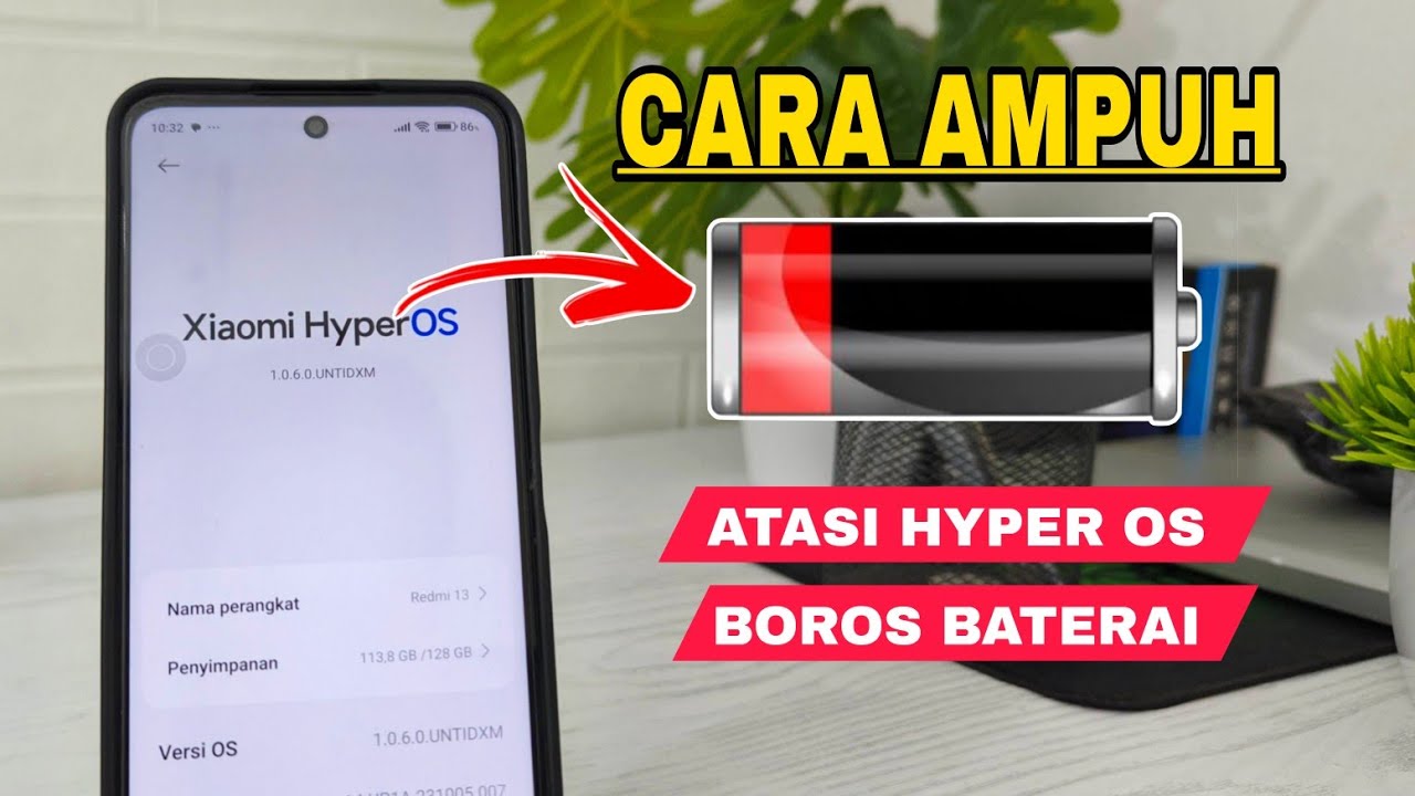 cara atasi batrey boros di hyper OS work.