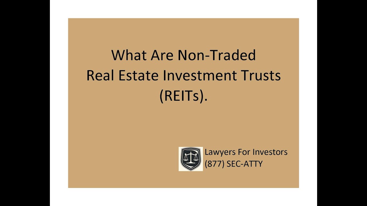 What Are Non-Traded REITs