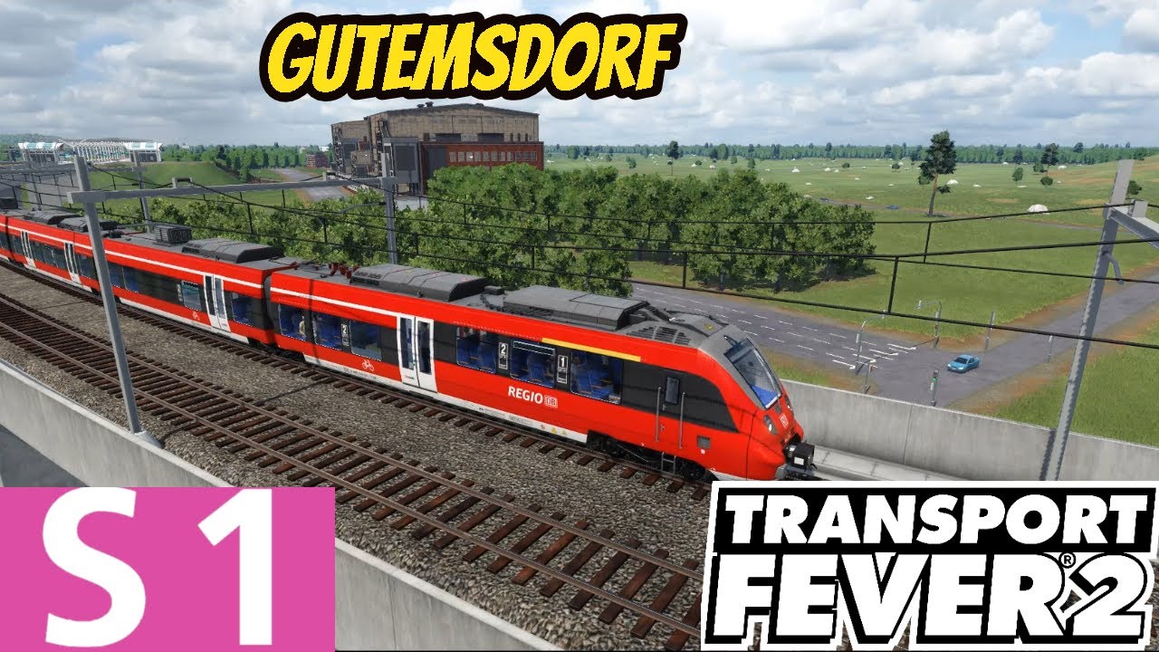 S1 nach Gutemsdorf - Transport Fever 2