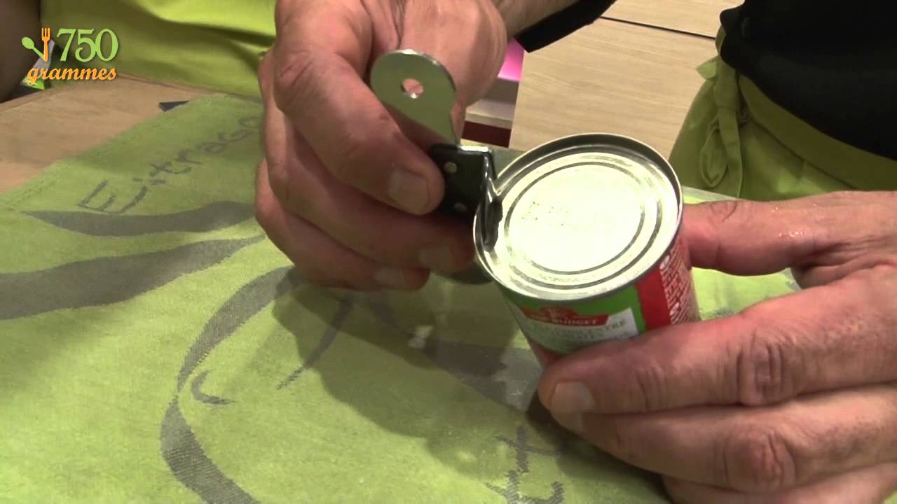 Ouvrir une bo&icirc;te de conserve - 750g
