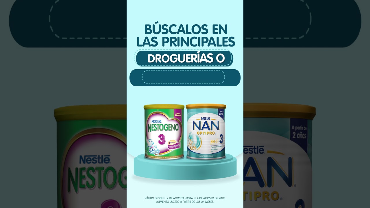 30% de descuento en NAN&reg; OPTIPRO&reg; 3 y NESTOGENO&reg; 3