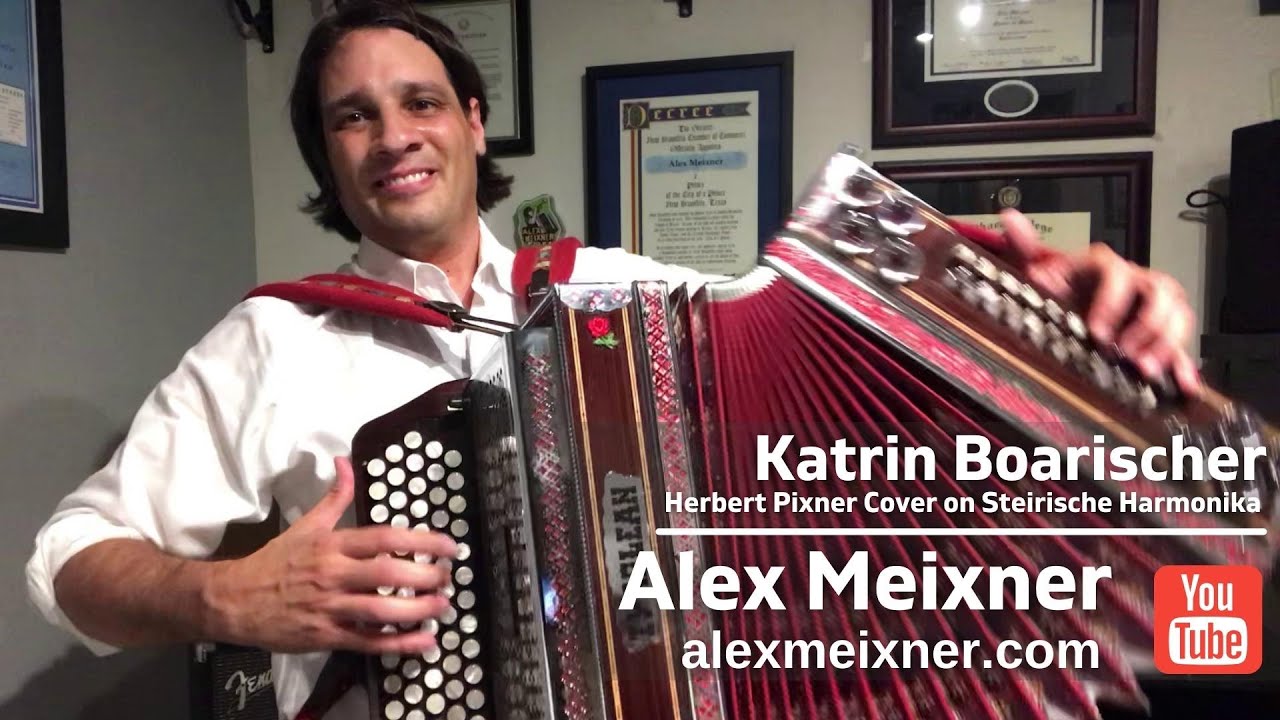 Katrin Boarischer (Herbert Pixner Cover)-Alex Meixner on Steirische Harmonika