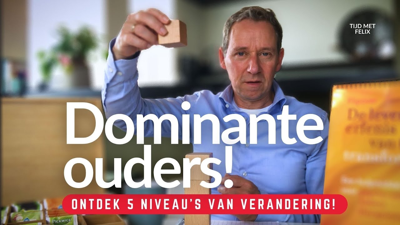 Dominante ouders en please gedrag: ontdek 5 levels waarop je het kunt veranderen!