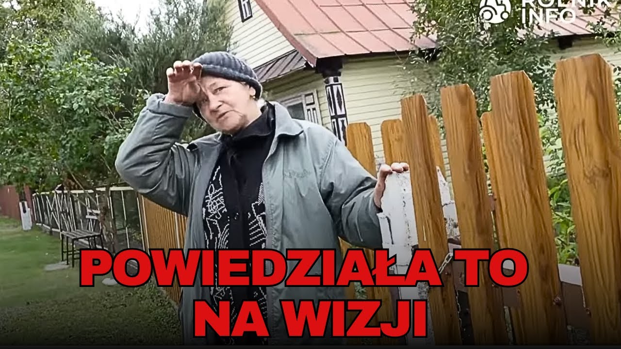 Rolnicy. Podlasie. KUZYNKA ANDRZEJA Z PLUTYCZ WYGARNĘŁA MU TO NA WIZJI