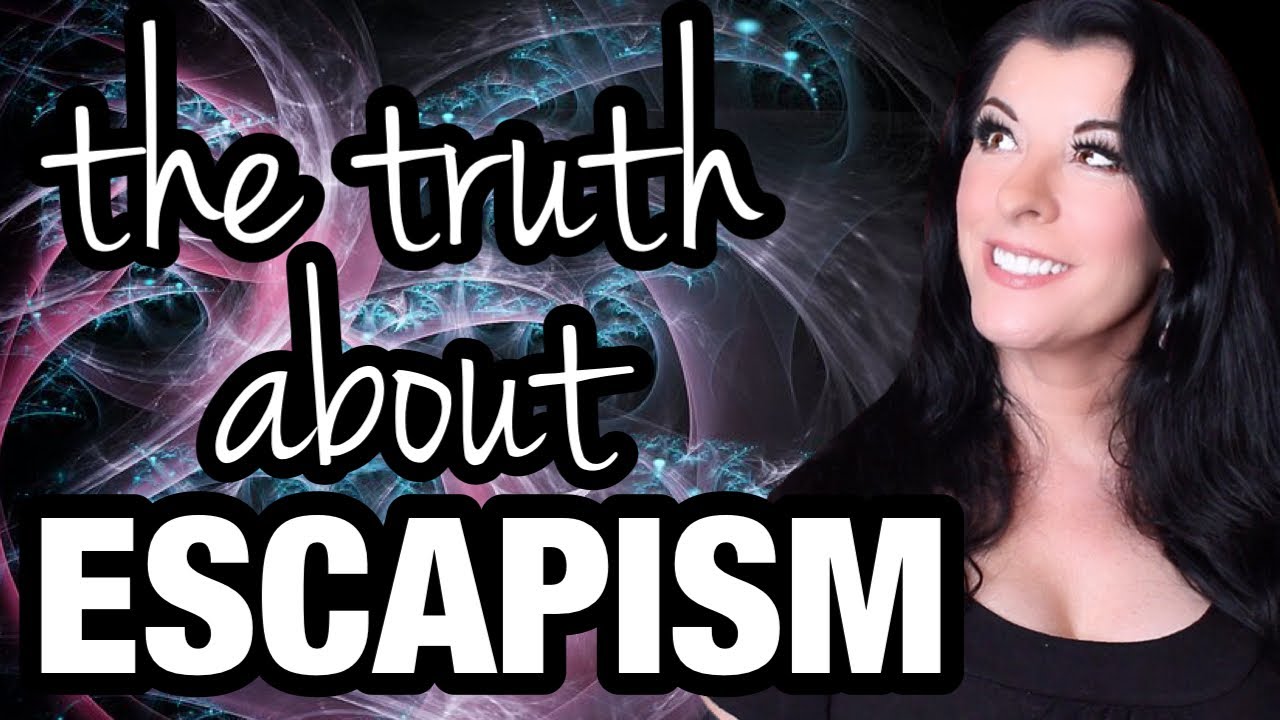 Is Escapism Bad or Necessary? / when distractions & fantasy seem better than real life / psychology
