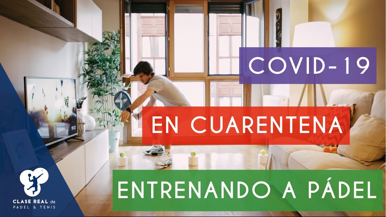 ENTRENA a PÁDEL desde CASA | 1º Entrenamiento FÍSICO-TÉCNICO | Coronavirus #QuédateEnCasa