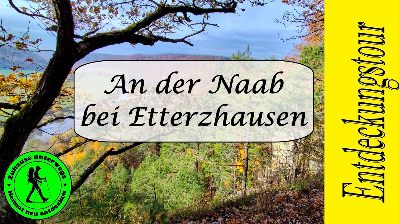 Wanderung mit Lost Place an der Naab bei Etterzhausen.