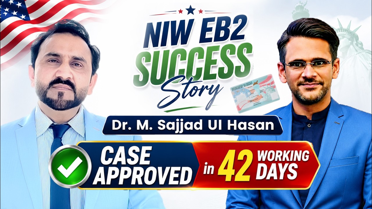 From Research Excellence to U.S. Green Card | The NIW EB-2 Success Story of Dr. M. Sajjad Ul Hasan