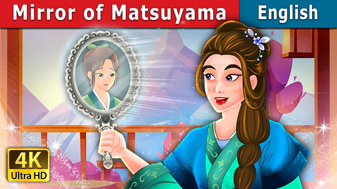 Mirror of Matsuyama Story | Stories for Teenagers | @EnglishFairyTales