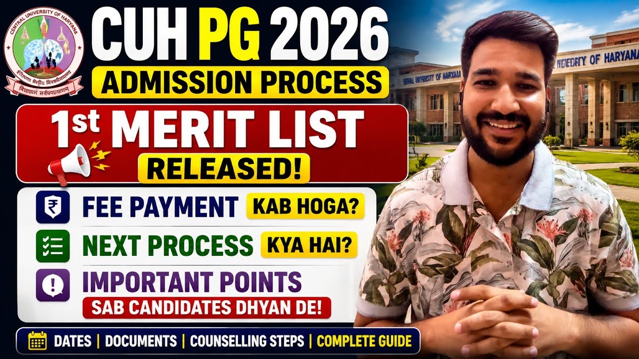 CUH PG Counselling 2026 | First Comprehensive Merit List Released | Complete Admission Process