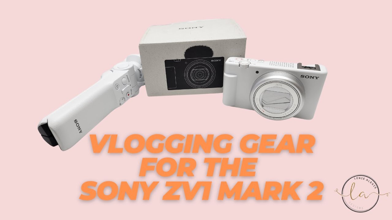 Must-Have Accessories for Your Sony ZV1 Mark 2
