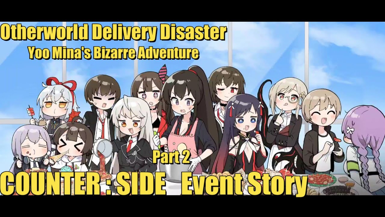Otherworld Delivery Disaster | Yoo Mina's Bizarre Adventure | Part 2 | Counter Side Event Story