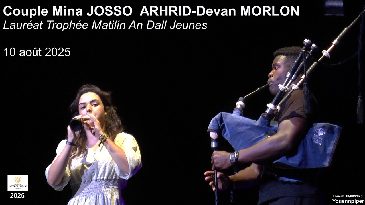 FIL 2025 Couple JOSSO ARHRID-MORLON  Lauréat Trophée Matilin An Dall Jeunes    10 août  Youennpiper