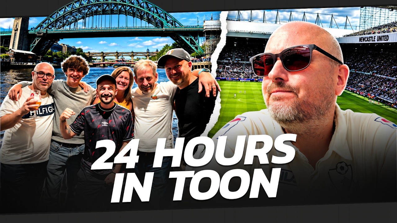 24 HOURS IN Newcastle - The Best Away Day In The Premier League? 🍻