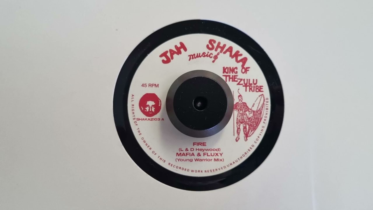 Fire - Mafia & Fluxy / Fire Dub - Jah Shaka Music – SHAKA2103