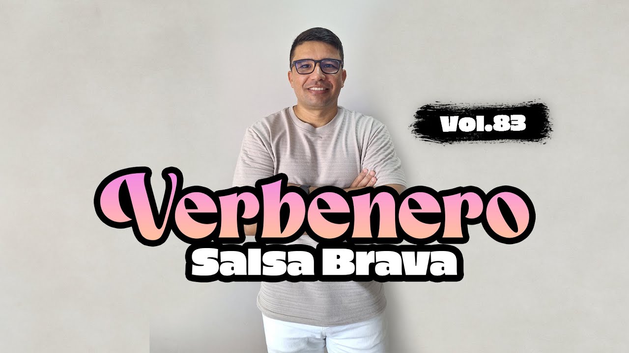 VERBENERO VOL.83 SALSA PARA BAILAR Y GOZAR