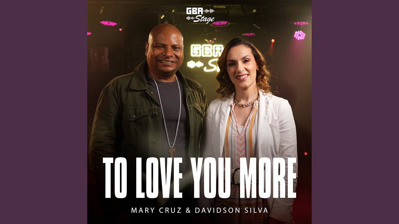 To Love You More