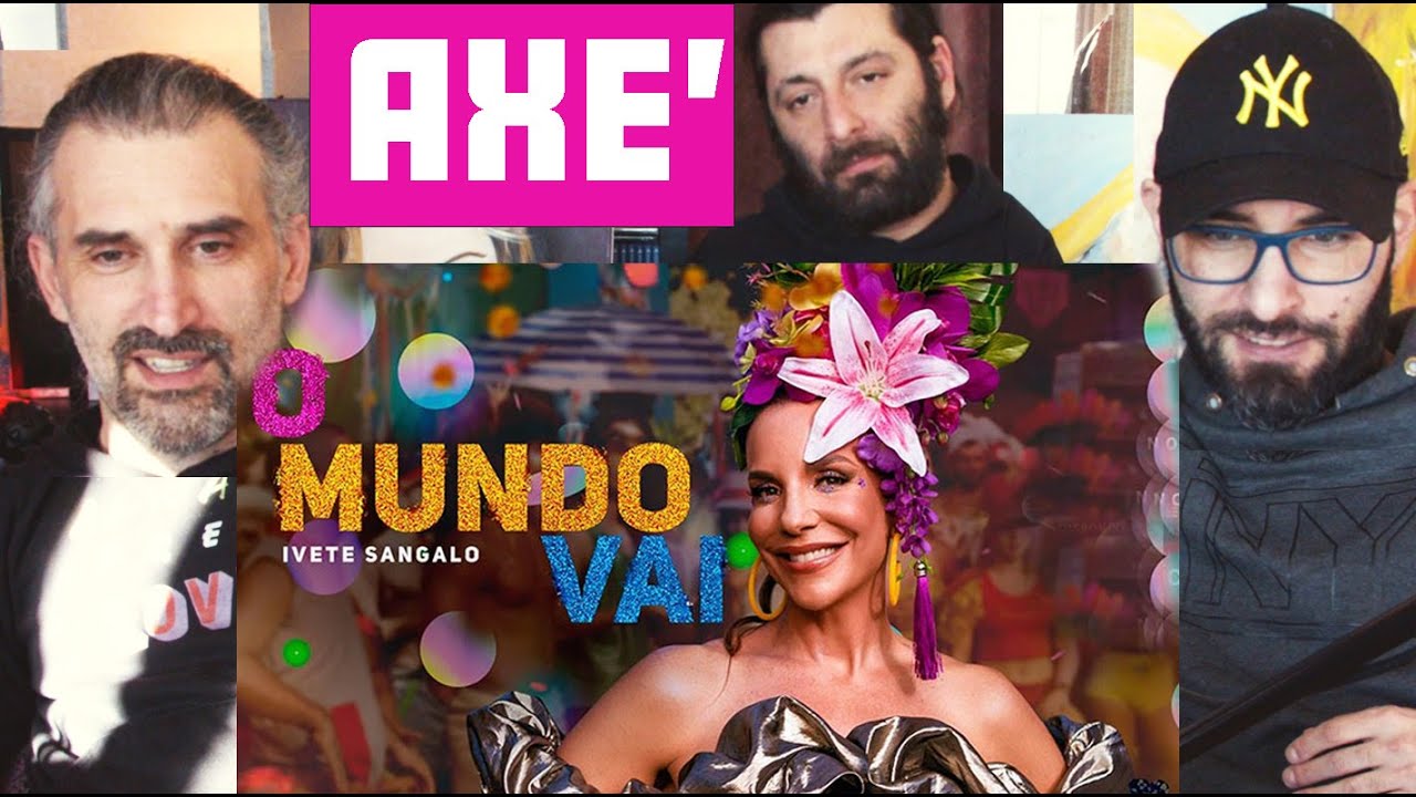 Ivete Sangalo - O Mundo Vai - Brazilian carnival special - reaction