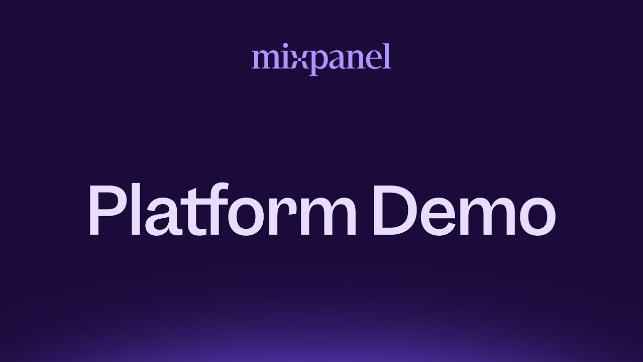 Mixpanel Demo | Self-Serve Digital Analytics in Action