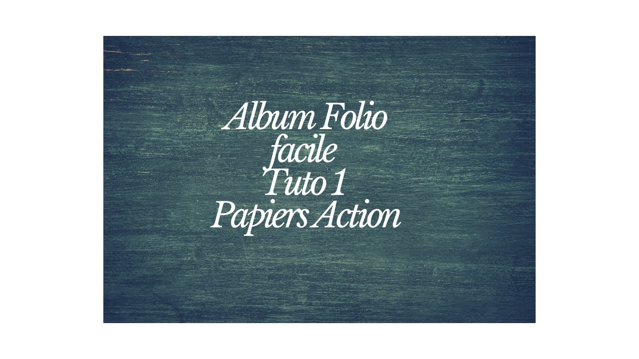 Tuto Album Folio facile Papiers Action Partie 1#album #albumfolio #scrapbooking #tuto