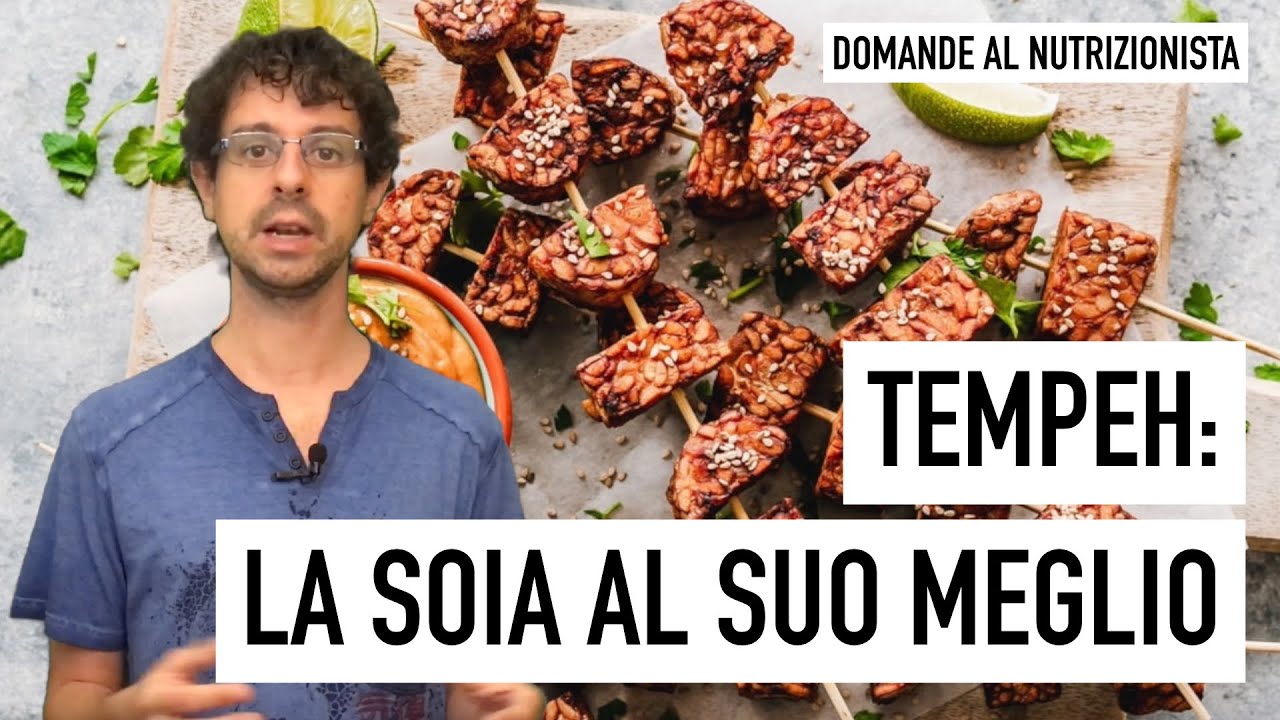 Tempeh: la soia al suo meglio