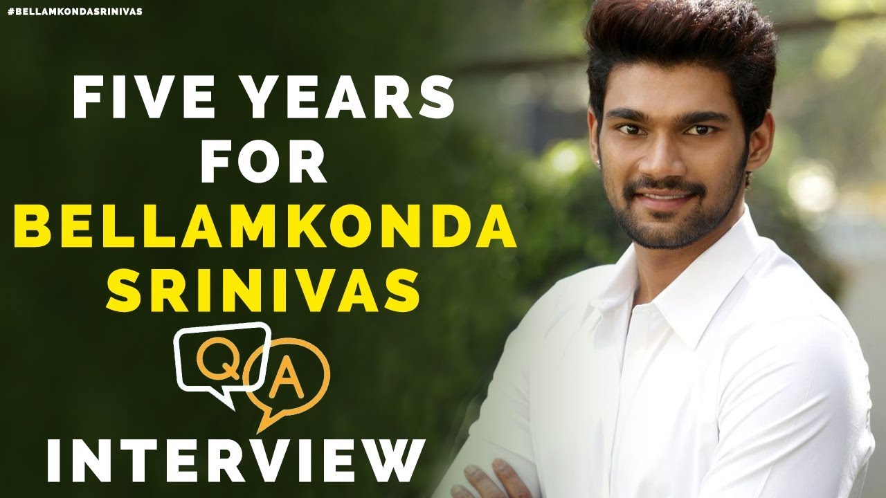 Five Years For Rakshasudu Movie Hero Bellamkonda Srinivas | Bellamkonda Sreenivas Interview