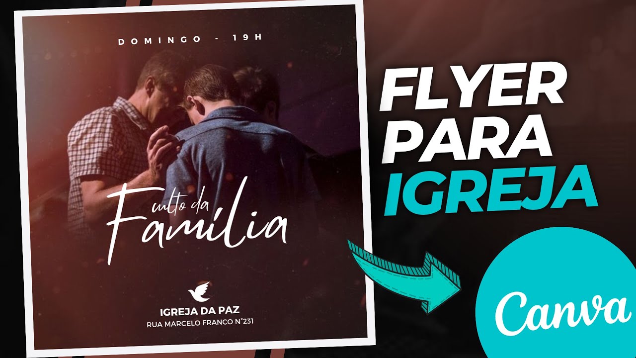 🔥COMO FAZER ARTE PARA IGREJA NO #CANVA (CULTO DA FAMÍLIA)