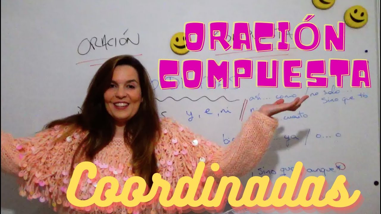 Oración compuesta. Coordinadas (Según la NGLE)