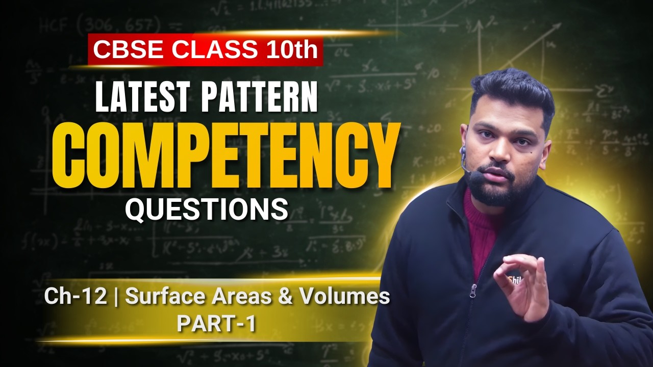Surface Area of Combination of Solids | Class 10 Ch-12 P-1 | CBSE Competency-Based Boards 2026
