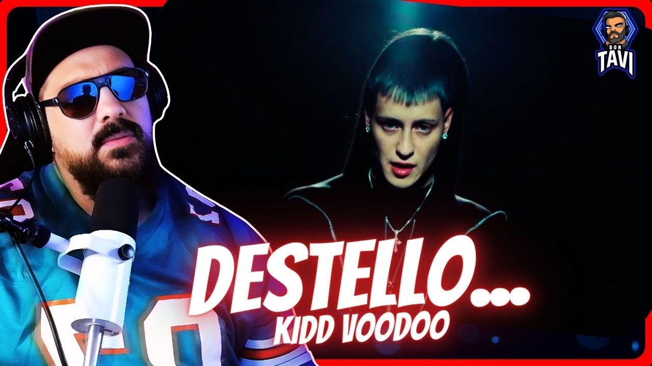 REACCION A Kidd Voodoo - Destello... (Video Oficial)