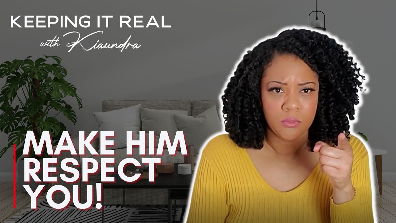 7 Ways To Gain (And Keep) The RESPECT of a Man | Therapist Perspective
