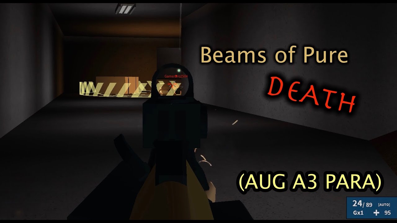 Roblox Phantom Forces - Beams of Pure Death AUG A3 PARA