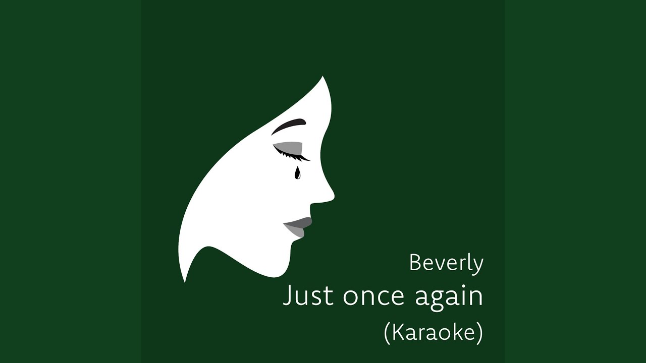 Just once again(Karaoke)