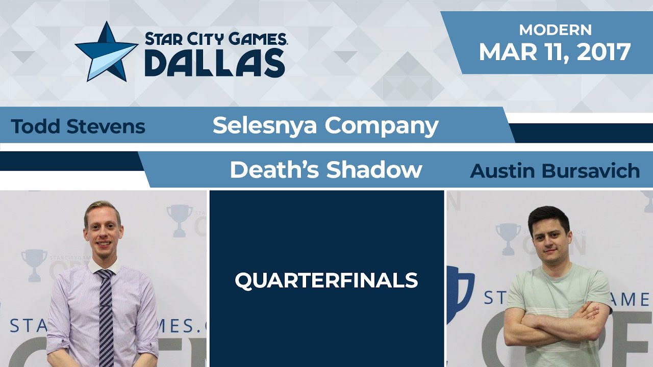 SCGDFW: Quarterfinals - Todd Stevens vs Austin Bursavich | Modern
