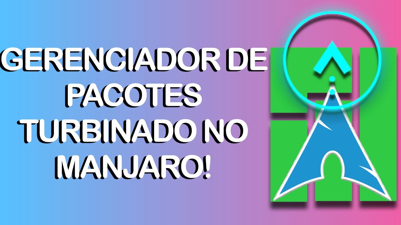 Você conhece esse gerenciador PACMAN TURBINADO para o Manjaro Linux?