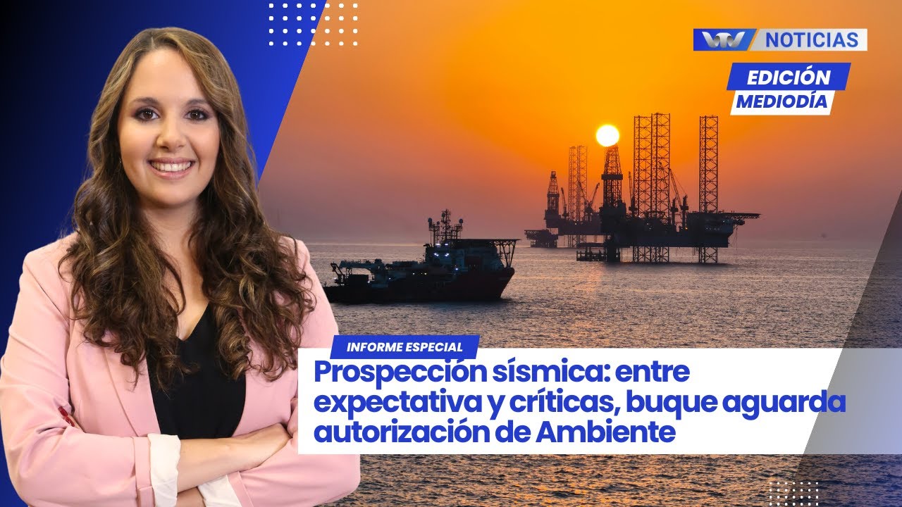 Ed.M.26/02|Prospección sísmica: entre expectativa y críticas, buque aguarda autorización de Ambiente