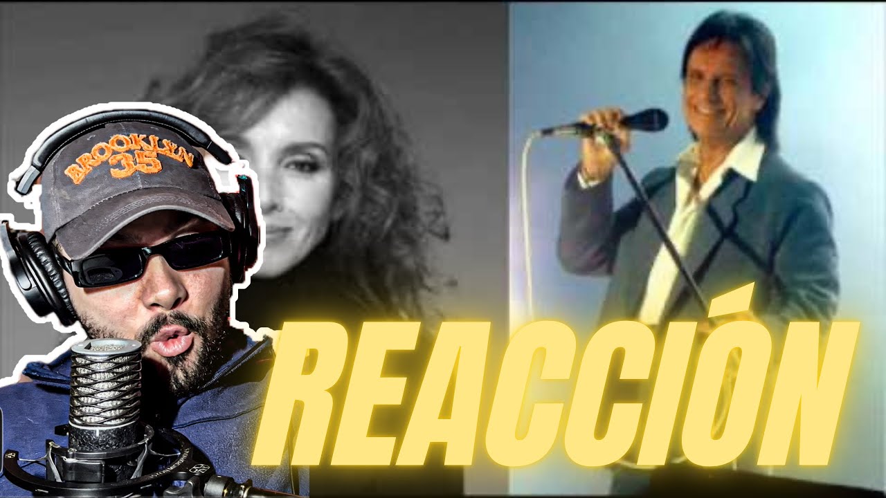 reacción a ANA BELEN Y ROBERTO CARLOS - Amiga