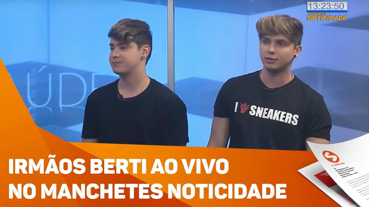 Irm&atilde;os Berti ao vivo no Manchetes Noticidade - TV SOROCABA/SBT