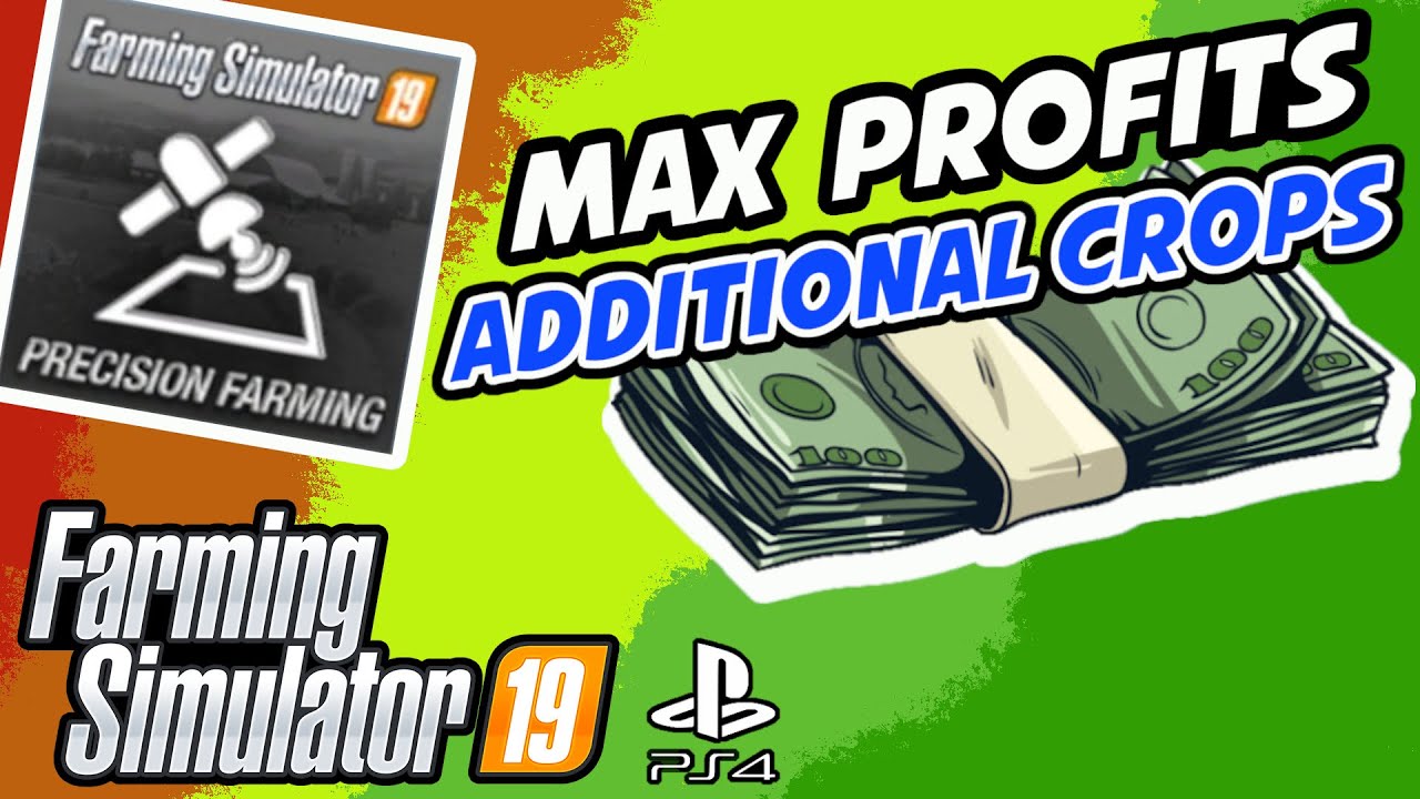 Most Profitable Additional Crop Per Soil Type When Using Precision Farming | Farming Simulator 19