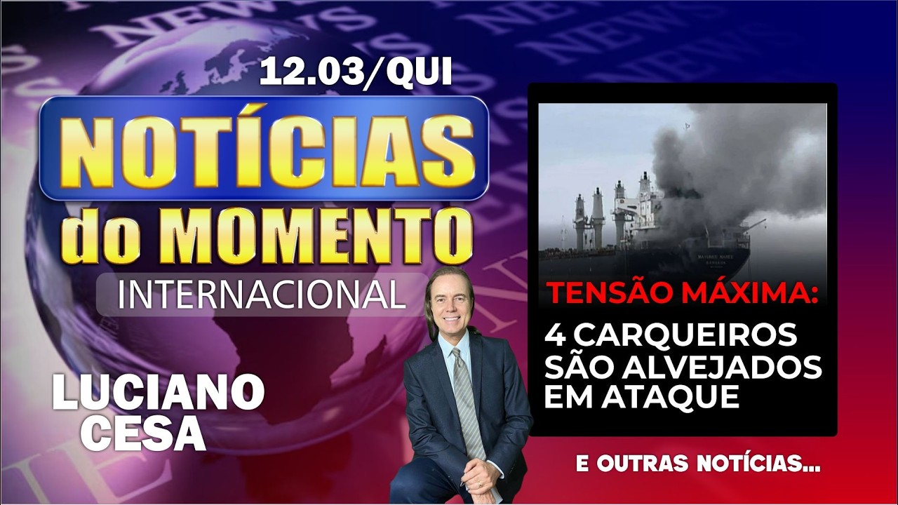 12 mar, NOTÍC. INTER. TENSÃO MÁXIMA. LUCIANO CESA. Compartilhem!