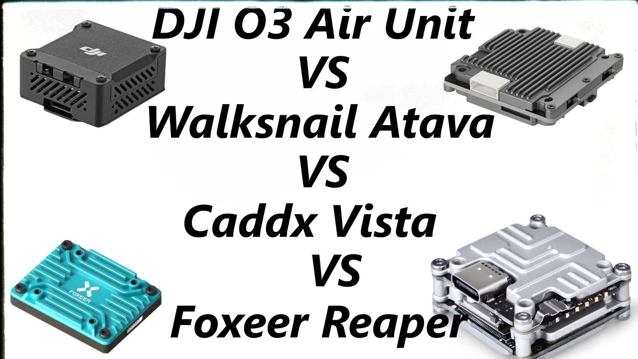 DJI O3 Air Unit Vs Caddx VIsta Vs Walksnail Avatar Vs Foxeer Reaper -Penetration Test