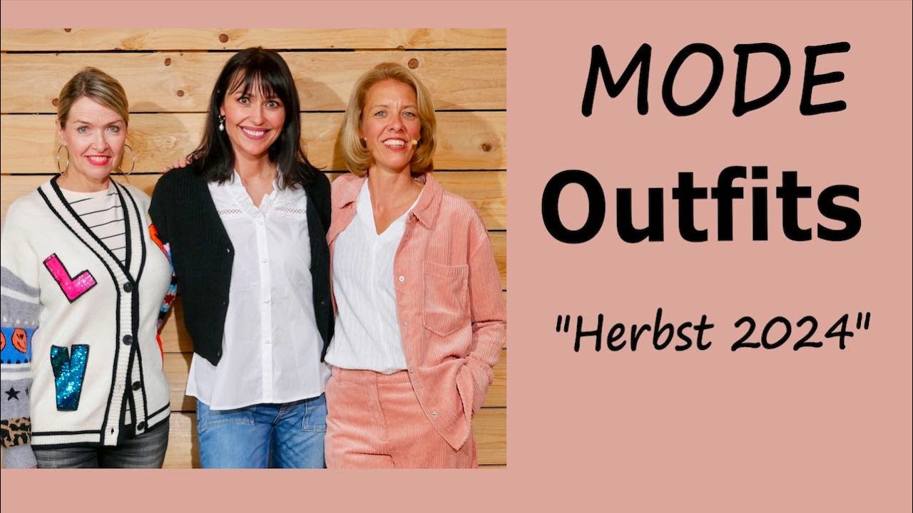 Mode OUTFITS  2024 - was trägt man im Herbst 2024?