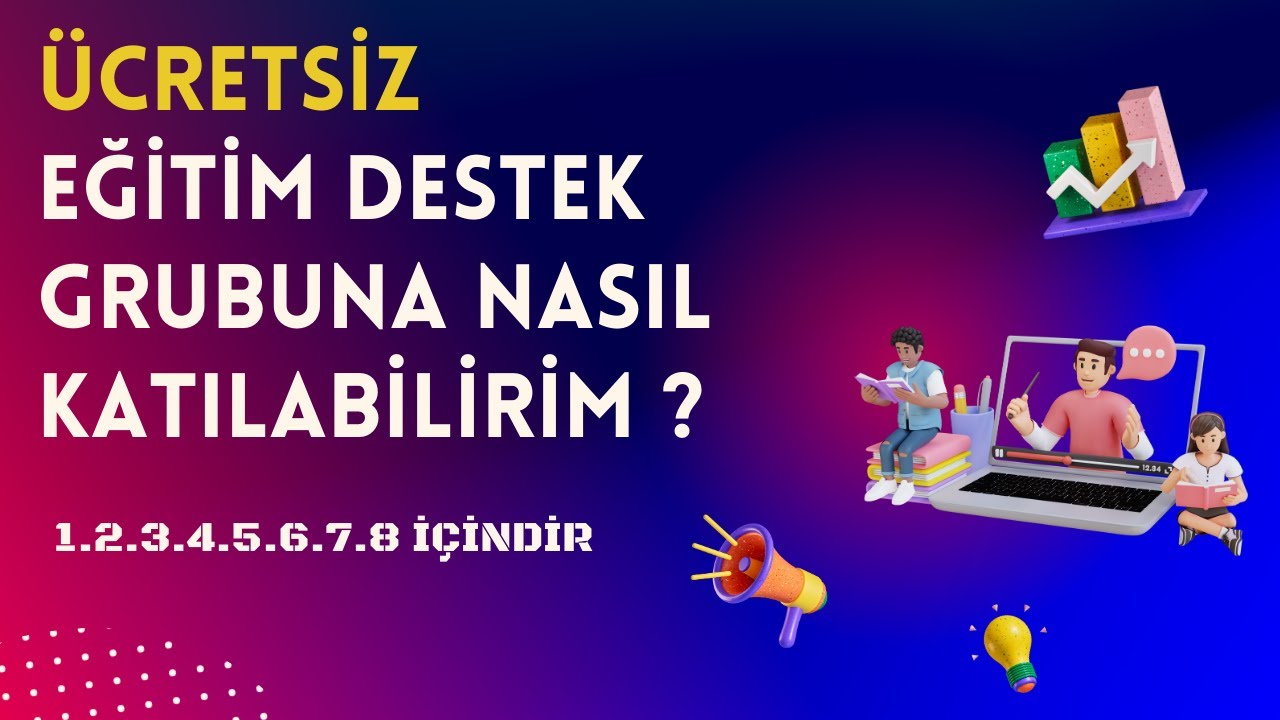 &Uuml;CRETSİZ EĞİTİM DESTEK GRUBUNA NASIL KATILABİLİRSİNİZ