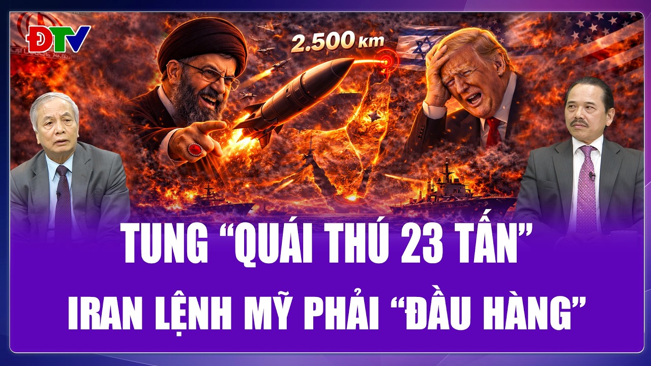 QUỐC TẾ NÓNG 16/3: Iran tung “quái thú 2 tấn” thổi bay căn cứ Mỹ,tầm bắn 2.500km xuyên thẳng châu Âu