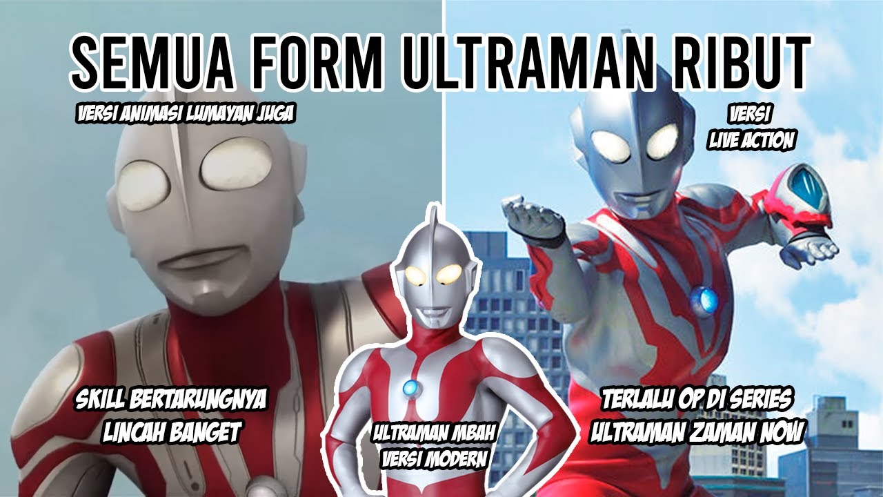 FORMNYA RIBUT CUMA ADA SATU !! TAPI ITU AJA UDAH OP BANGET WKWK - Bahas Semua Form Ultraman Ribut