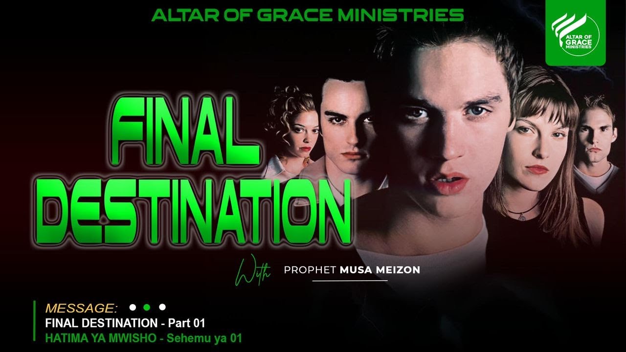Final Destination - Part 01 | With Prophet Musa Meizon