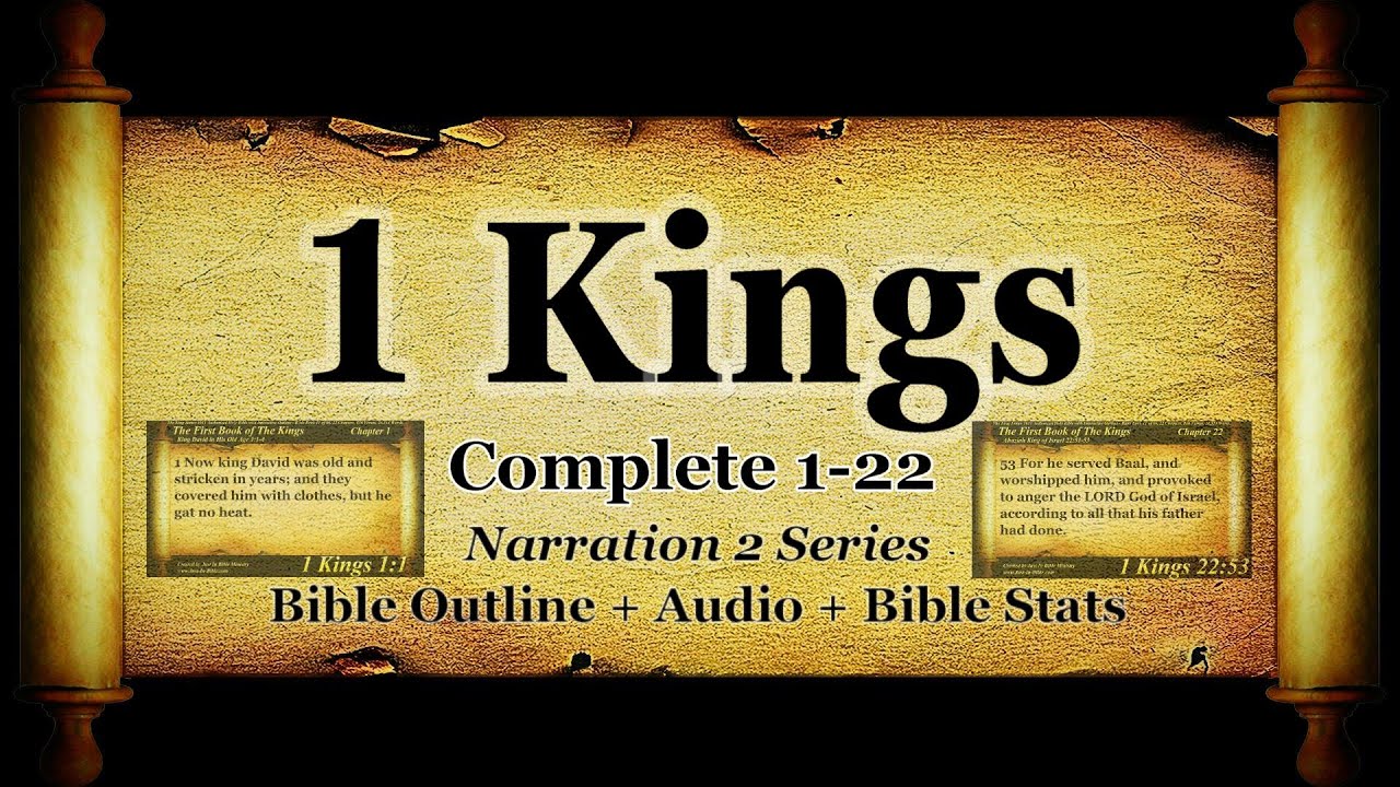 1 Kings Complete - Bible Book 11 - The Holy Bible KJV Read Along Audio & Text (Narration 2)