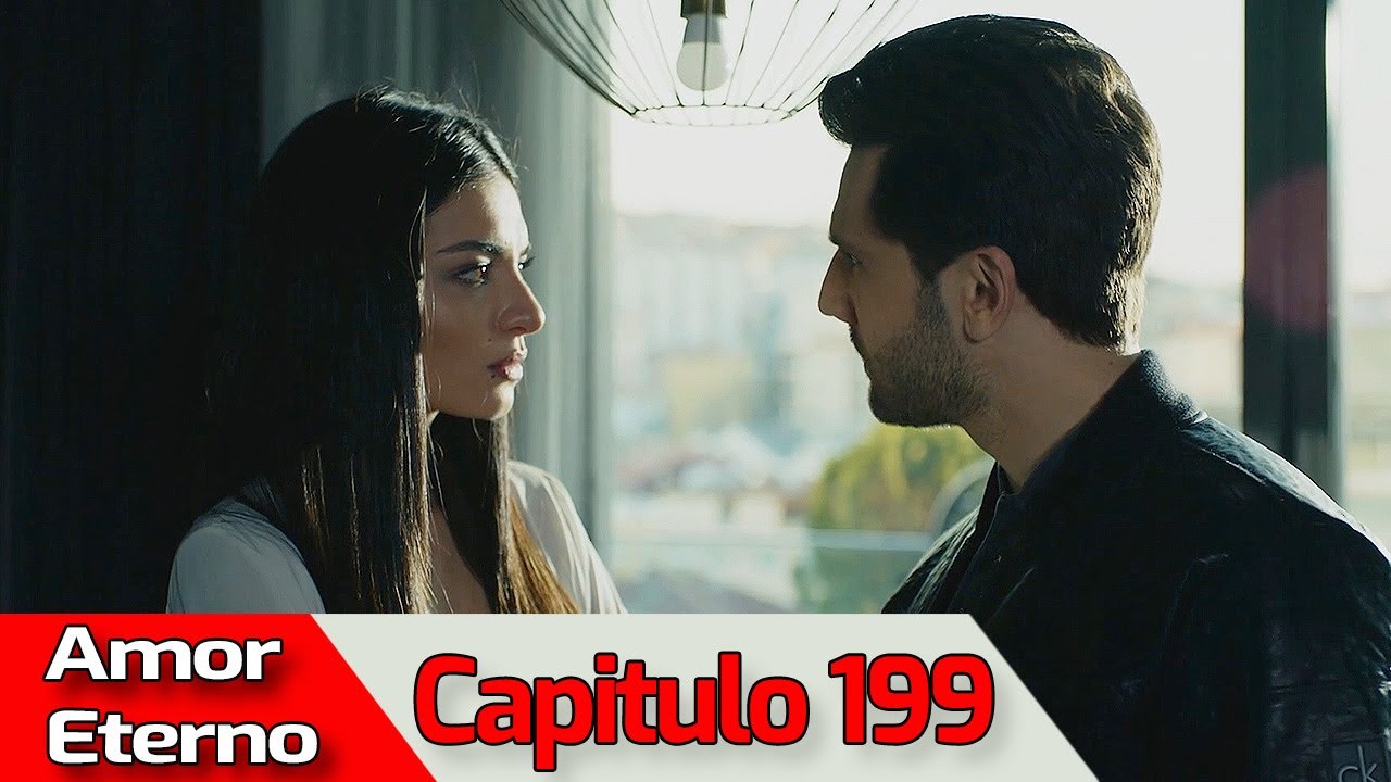 AMOR ETERNO - Capitulo 199 (AUDIO ESPA&Ntilde;OL) | Kara Sevda